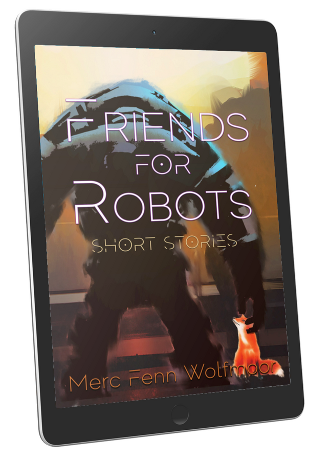 Friends For Robots: Short Stories